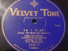 Annette Hanshaw - Am I Blue / Daddy Won’t You Come Home Velvet Tone 1940 - Rare