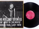 ROLLING STONES GOING BACK TO THE ROOTS LIVE AMERICAN TOUR 1972 LP VINYL