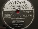 Eddie Cochran 78 London HLU 8792 C’mon Everybody, Don’t Ever Let Me Go  G