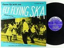 V/A - Fly Flying Ska LP - Soulsville Center Jamaica DG
