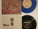 Nirvana Foo Fighters For all the cows blue vinyl & Long Road to ruin 7