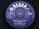 JOHN MAYALL & BLUES BREAKERS   Crawling Up A Hill   EX/NR MINT   DECCA F 11900