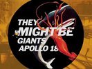 They Might Be Giants - Apollo 18 NEW Sealed Vinyl LP Album