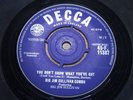BIG JIM SULLIVAN   You Don't Know What You've Got   NR MINT   DECCA F 11387   So