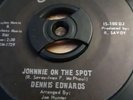 DENNIS EDWARDS JOHNNIE ON THE SPOT INTERNATIONAL SOULSVILLE RECORDS  NORTHERN