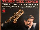 TUBBY HAYES SEXTET Tubby The Tenor LP on Epic NM stereo hard bop