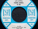 Yvonne Carroll- There He Goes/Please Don't Go- VJ 592- Promo- Northern Soul-Hear