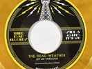 The Dead Weather “Let Me Through/Be Still” LP/12” Single TMR-370 (NM) Color