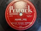 Big Mama Thornton Willie Mae Hound Dog / Nigth Mare Peacock 1612