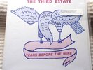 THE THIRD ESTATE - YEARS BEFORE THE WINE PROG FOLK PSYCH 97 VOID RE INSRT #'D LP