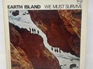 EARTH ISLAND We Must Survive 1970 US PHILLIPS Records LP KIM FOWLEY Prog Psych