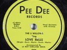 R&B 78 5 WILLOWS Love Bells PEE DEE 290 HEAR 1609