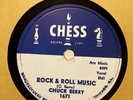 076 Chuck Berry – Rock & Roll Music / Blue Feeling 78 Chess 1671 R&B