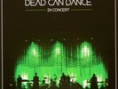 Dead Can Dance - In Conzert 3 x Vinyl Limited Box Set ungespielt