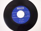 THE MONZAS-IT'S LOVE,  STUBBORN KIND OF FELLOW--45 RPM VINYL RECORD-- MOON LABEL