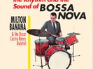 Milton Banana & the Oscar Castro  The Rhythm and the Sound  (Vinyl) (UK IMPORT)