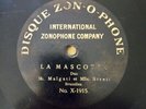 MALGATI & STREIL La Mascotte 78 RPM Single Side Zon-o-phone Bruxelles X-1915