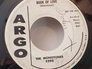 Monotones BOOK OF LOVE (PROMO DOO WOP 45)  ARGO 5290 PLAYS VG