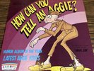 Aggie Jim - How Can You Tell An Aggie? 1971 LP, Album Rainbow (19) R-3700 L.P.D.