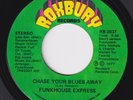 FUNKHOUSE EXPRESS Chase Your Blues Away M- modern soul 45 NORTHERN disco LISTEN