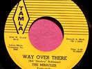 THE MIRACLES - Way Over There / Depend on Me - 45 rpm - Tamla 54028 - no strings