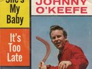 Johnny O'Keefe – She's My Baby / It's Too Late 1959 Liberty Promo Rock VG+