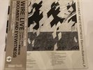 / WIRE DOCUMENT AND EYEWITNESS LIVE / Japan Import VG+++* 2LP WITH OBI