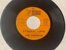 The Cordials GARY PAXTON WHITE DOO WOP 45 Eternal Love REVEILLE VG to VG+ HEAR
