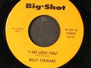 BILLY STEWART / ROCKY GIL: i do love you / me and you BIG-SHOT 7