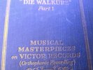 1927 M-26 Vol. 1 WAGNER WALKÜRE Frida LEIDER Ljungberg SCHORR Potted Ring COATES