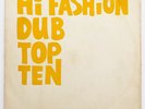 DUB SPECIALIST  Hi Fashion Dub Top Ten  SILKSCREEN COVER  Rare STUDIO ONE LP