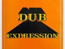 THE REVOLUTIONARIES  Dub Expression ORIGINAL PRESS rare HIGH NOTE dub LP