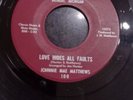 Johnnie Mae Matthews– Luck Walked Through My Door / Love Hides All Fault ..