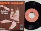 SAMMY HAGAR 'You Make Me Crazy / Reckless' 1977 Dutch 7