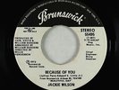 70s Soul 45 - Jackie Wilson - Because Of You - Brunswick - VG++ promo