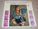 WEST COAST POR ART EXP. BAND / Where's My Daddy USA 1st PRESS LP 1969 PSYCH PROG
