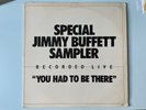 Jimmy Buffett LP- You Had To Be There Special Sampler 1978 promo very rare