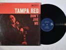 Tampa Red Don't Jive Me PRESTIGE BLUESVILLE BV 1043 BLUES IN SHRINK