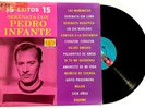 PEDRO INFANTE 15 Exitos LP Vinyl Compilation 1985 MEXICO Orfeon LAS MAÑANITAS