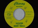 Northern Soul 45 - Robert Thomas - Salvation - Charay - VG+