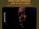 John Lee Hooker ...And Seven Nights 180GM VINYL LP MONO NEW/SEALED