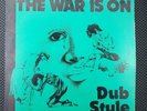 Phill Pratt / Bobby Kalphat – The War Is On Dub Style (Phill Pratt – SSLP 1007)