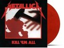 Metallica - Kill ‘Em All - Jump In The Fire Engine Red Vinyl - New & Sealed
