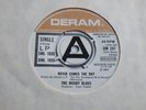 THE MOODY BLUES 'NEVER COMES THE DAY / SO DEEP WITHIN YOU' DEMO 45 UK DERAM 1969
