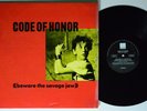 CODE OF HONOR Beware The Savage Jaw SUBTERRANIAN LP VG++ SHRINK 1st hardcore