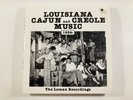 Vinyl double LP LOUISIANA CAJUN & CREOLE MUSIC 1934: THE LOMAX RECORDINGS