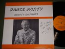 SCOTTY WATMORE - DANCE PARTY Rare Private Release ORGAN LOUNGE LP * AUTOGRAPHED