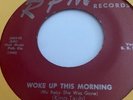 RARE B.B. KING 45  WOKE UP THIS MORNING/DON’T HAVE TO CRY RPM RECORDS 380.