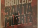 Broilers- Santa Muerte LP,Vinyl grau,Rar,Oi,Punk