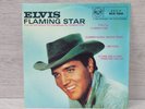 Elvis Presley - Flaming Star - 7